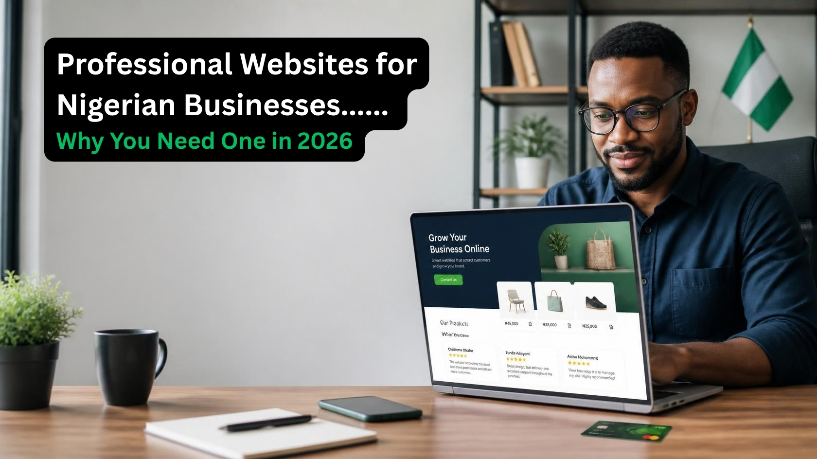 Professional website displayed on a laptop for a Nigerian business owner in 2026